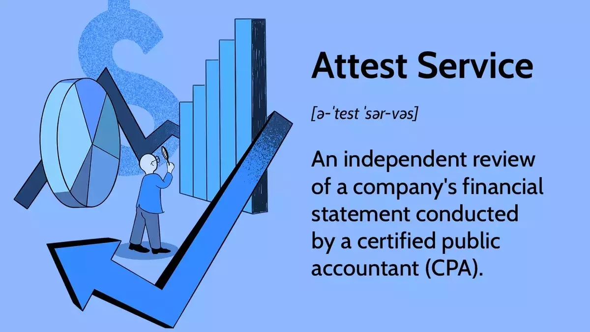 The Significance of Attestation Services in Financial and Non-Financial Reporting