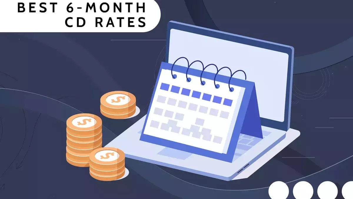 Top 6-Month CD Rates Available Now