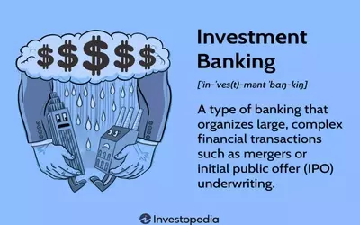 Understanding Investment Banking: Functions, Regulations, and IPOs