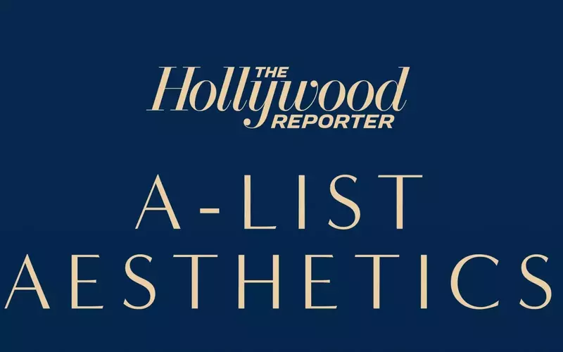 Hollywood Reporter Unveils Inaugural A-List Aesthetics Event and Digital Issue