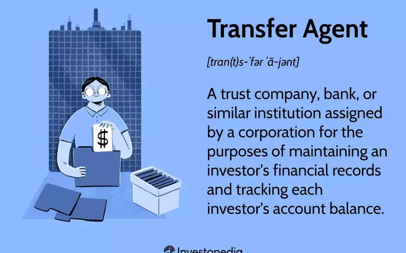 Understanding the Vital Role of Transfer Agents in Financial Markets